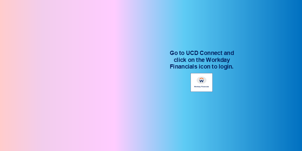 Workday Icon and text informing to login via UCD Connect